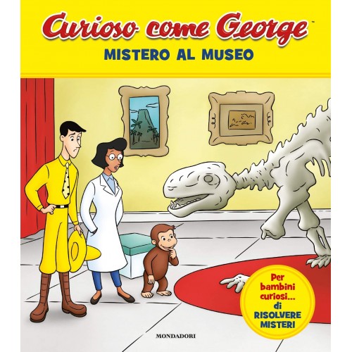 Libro Mistero al museo di Curioso come George, edizione a colori, volume 9