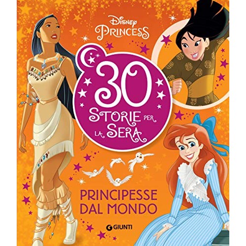 Libro favole Principesse Disney, 30 storie romantiche da leggere